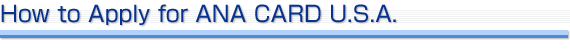 How to Apply for ANA CARD HONG KONG