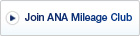 Join ANA Mileage Club